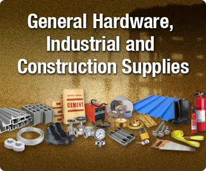 General Hardware, Industrial and Construction Supplies